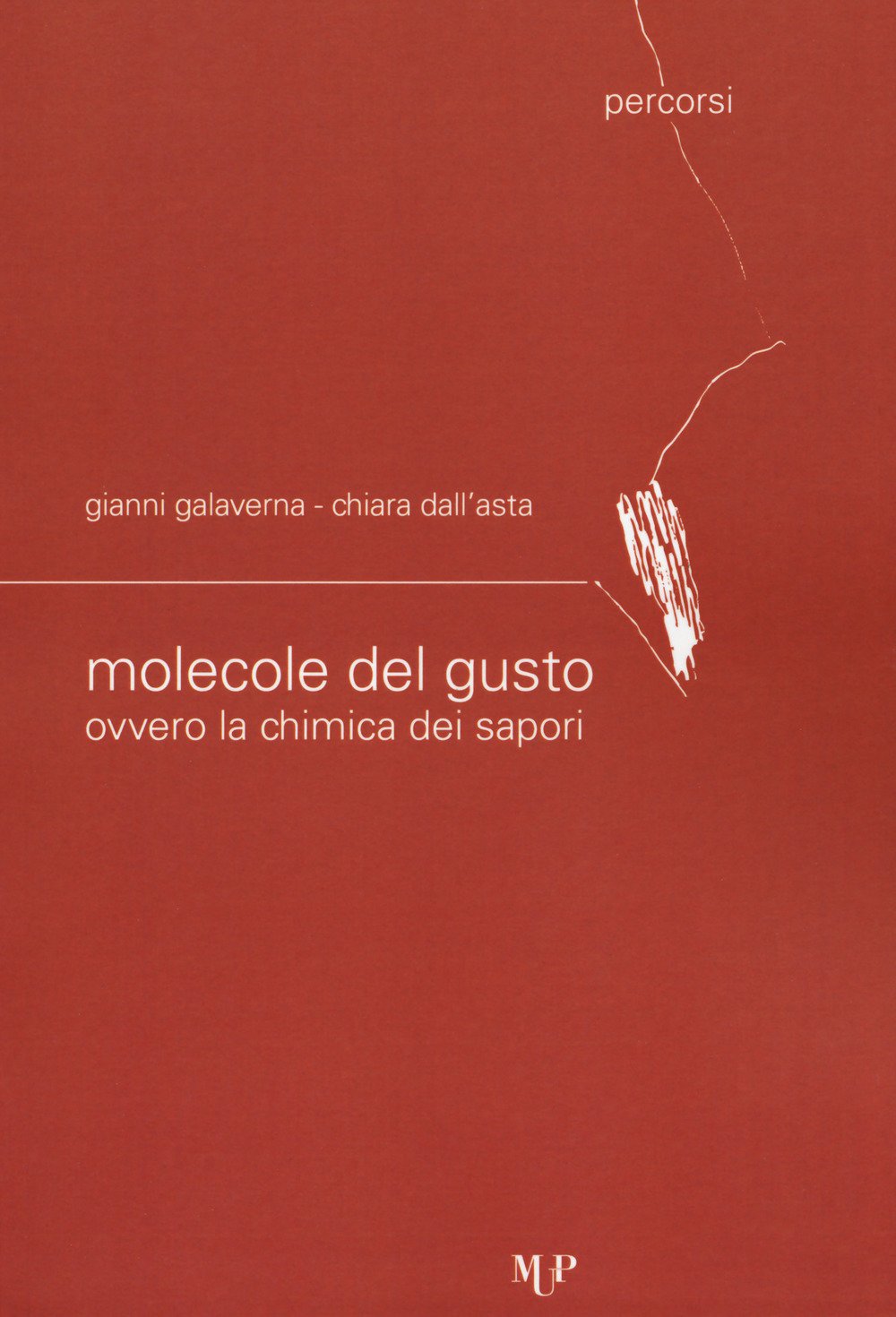 Le molecole del gusto ovvero la chimica dei sapori book