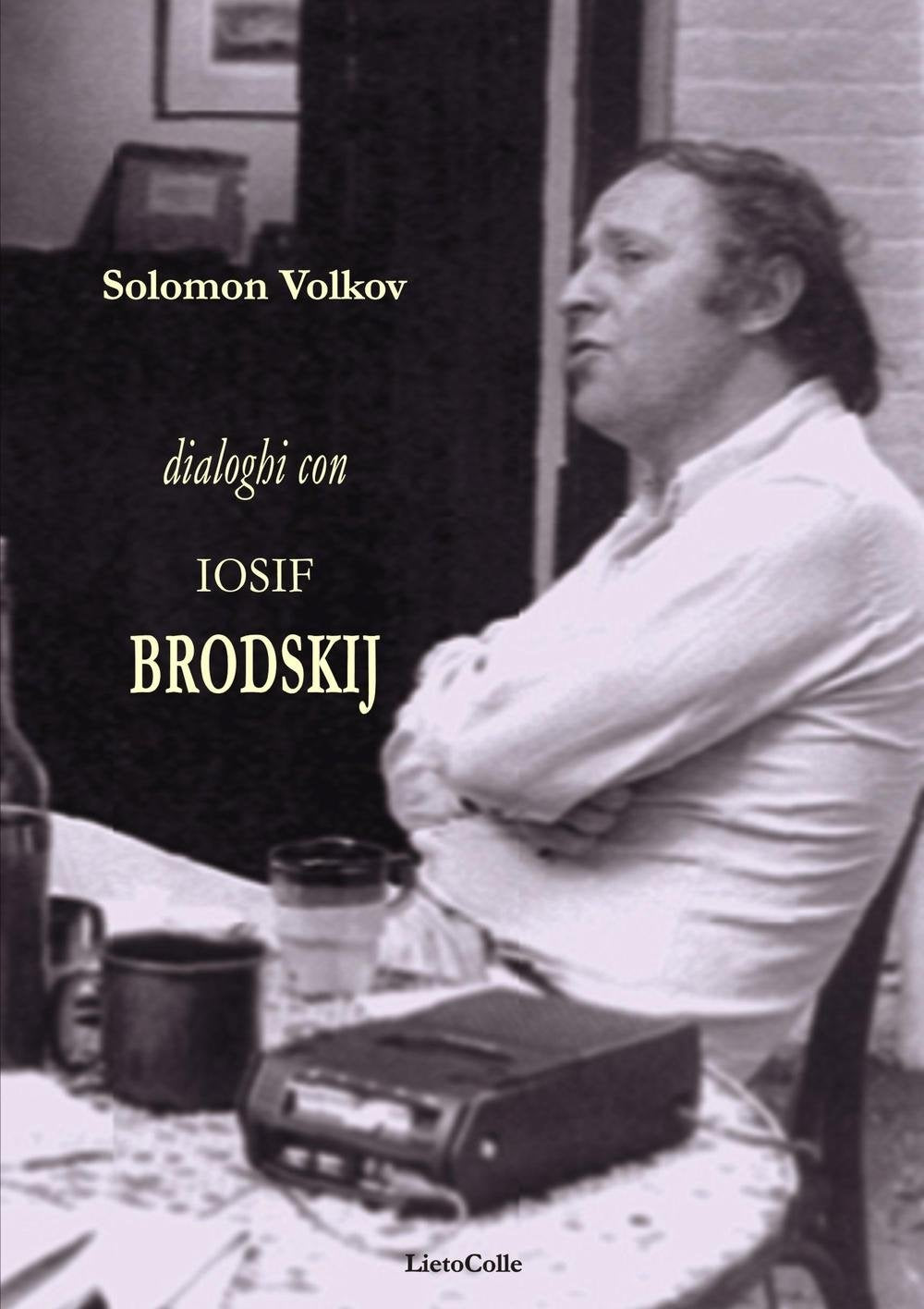 Dialoghi con Iosif Brodskij (Rossa. Lettera) Contemporary literature