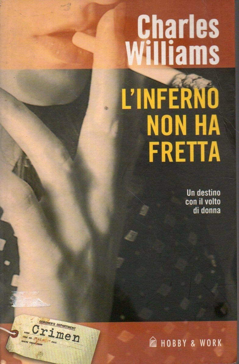 L'inferno non ha fretta (Crimen) Contemporary literature