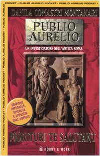 Morituri te salutant (Publio Aurelio Pocket) Historical Fiction