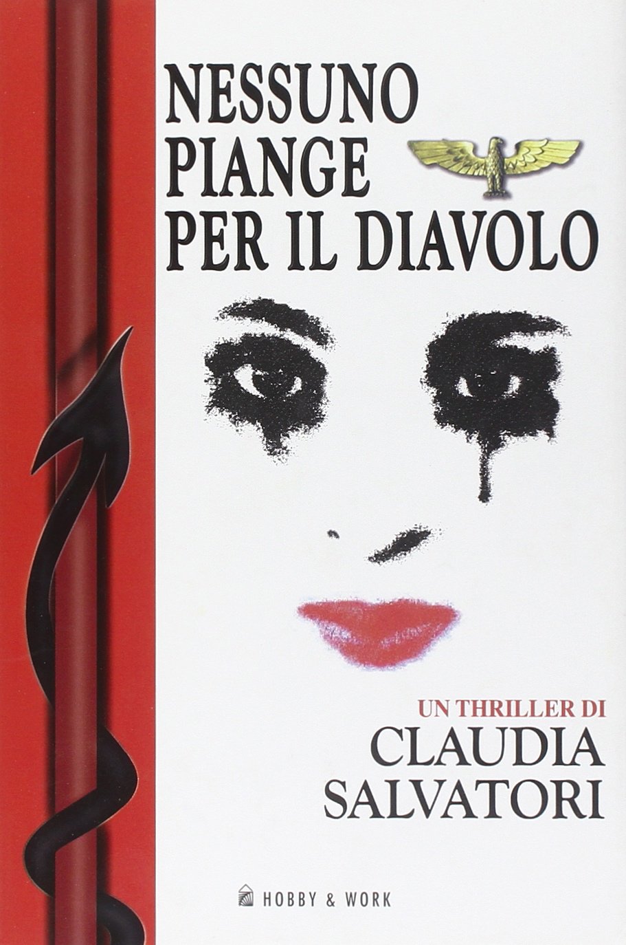 Nessuno piange per il diavolo (Giallo & nero) book