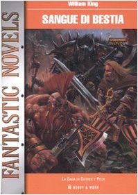 Sangue Di Bestia. La Saga Di Gotrek cd