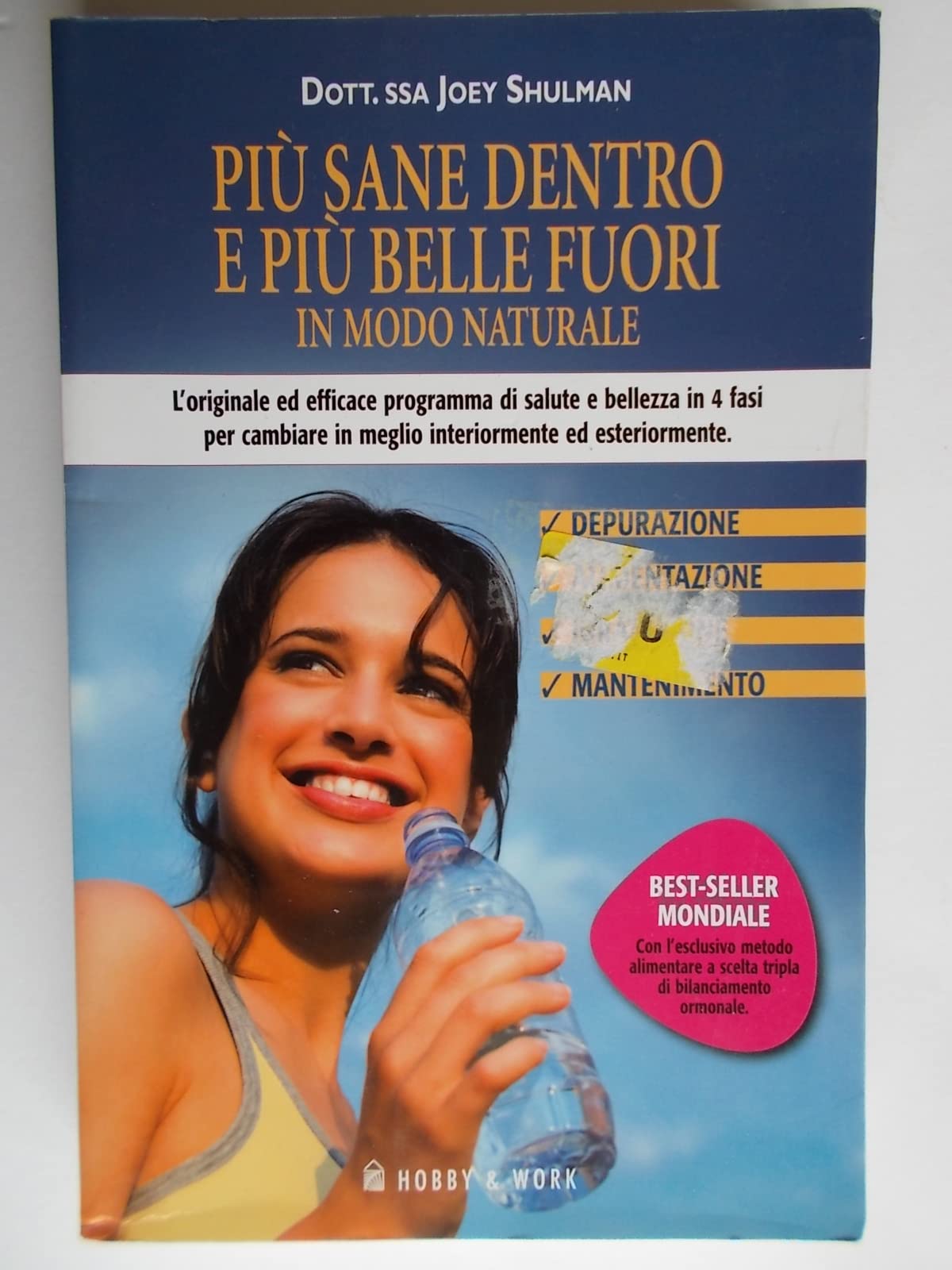 Più sane dentro e più belle fuori in modo naturale book