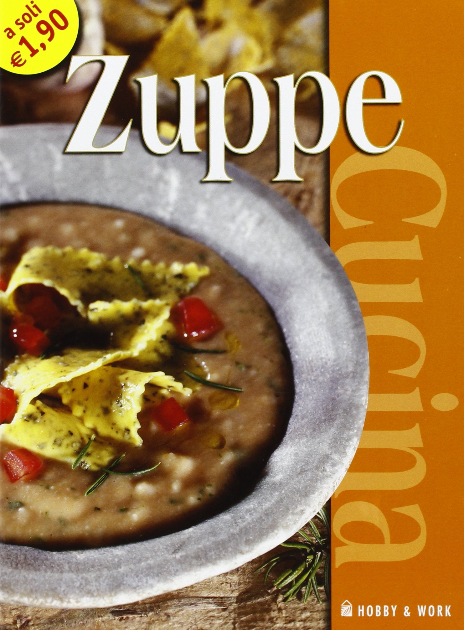 Zuppe. Cucina economica (L' arte di cucinare) Leisure, Home & Garden
