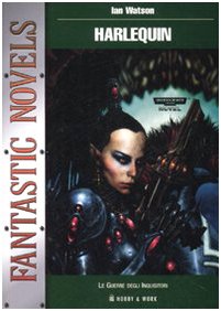Harlequin. Le guerre degli Inquisitori book