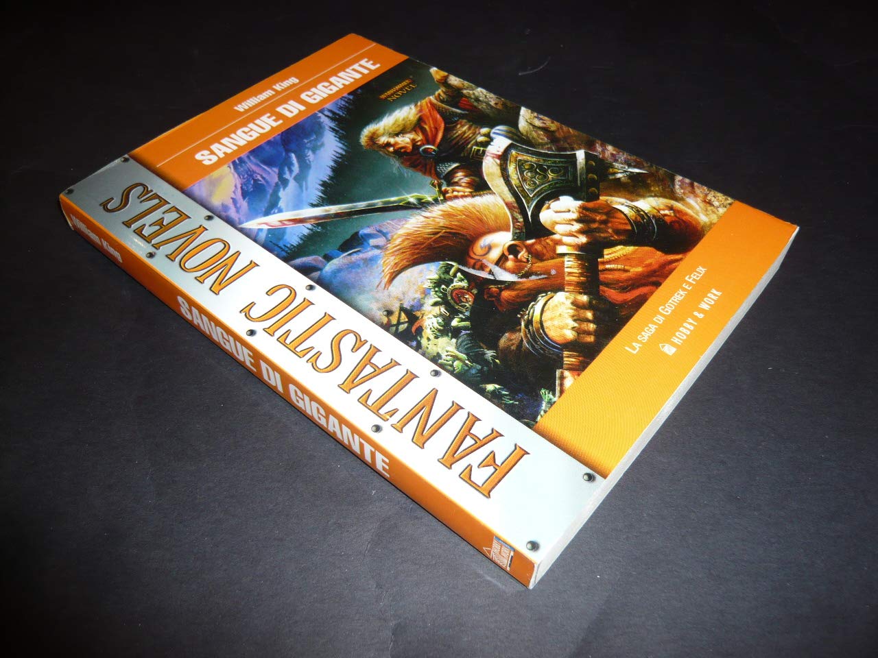 Sangue di gigante. La saga di Gotrek e Felix book