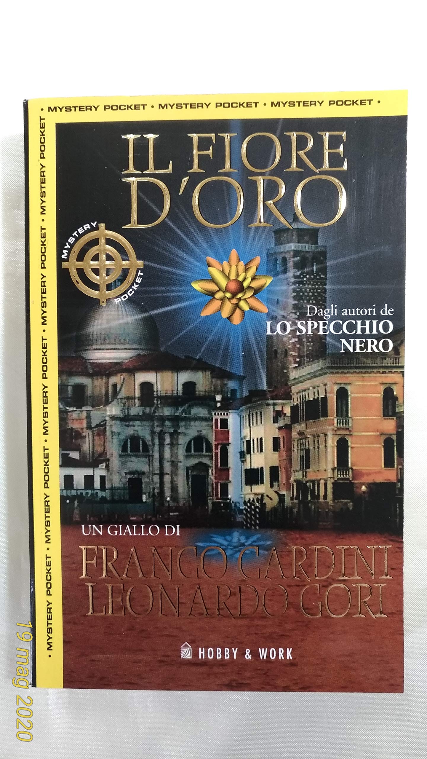 Il fiore d'oro (Mystery Pocket) Historical Fiction