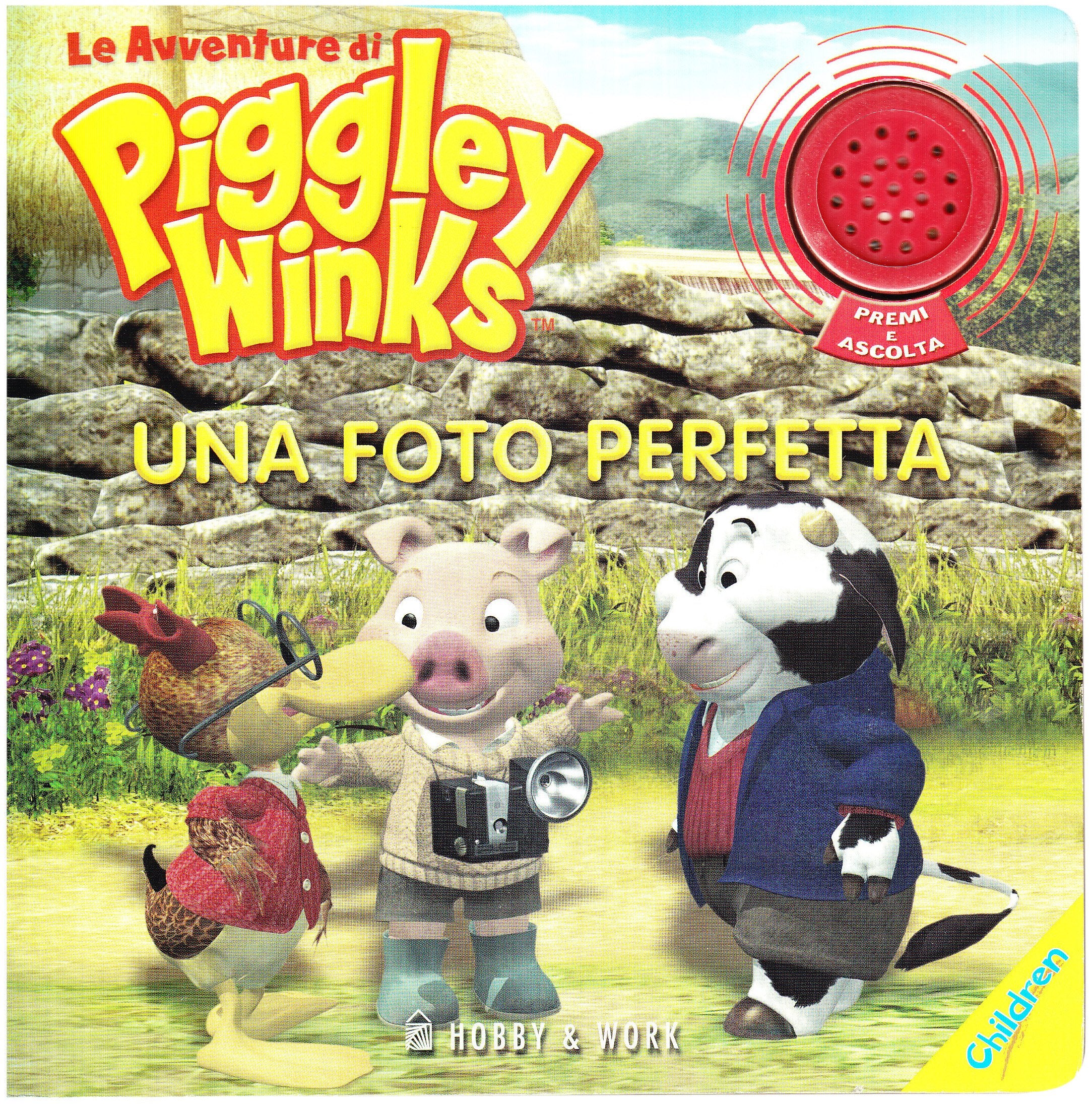 Una foto perfetta. Le avventure di Piggley Winks. Ediz. illustrata book
