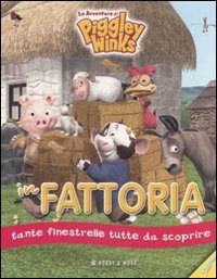 In fattoria. Le avventure di Piggley Winks. Ediz. illustrata book