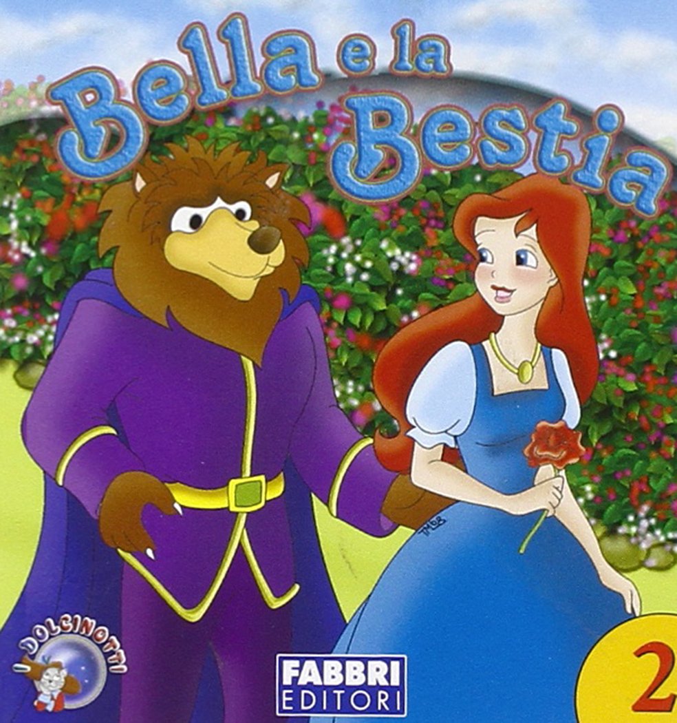 Product Image: La Bella e la bestia. Ediz. illustrata (I dolcinotti)