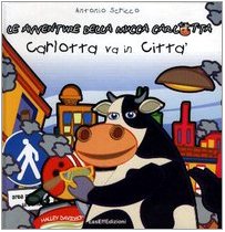 Carlotta va in città. Le avventure della mucca Carlotta Children's books