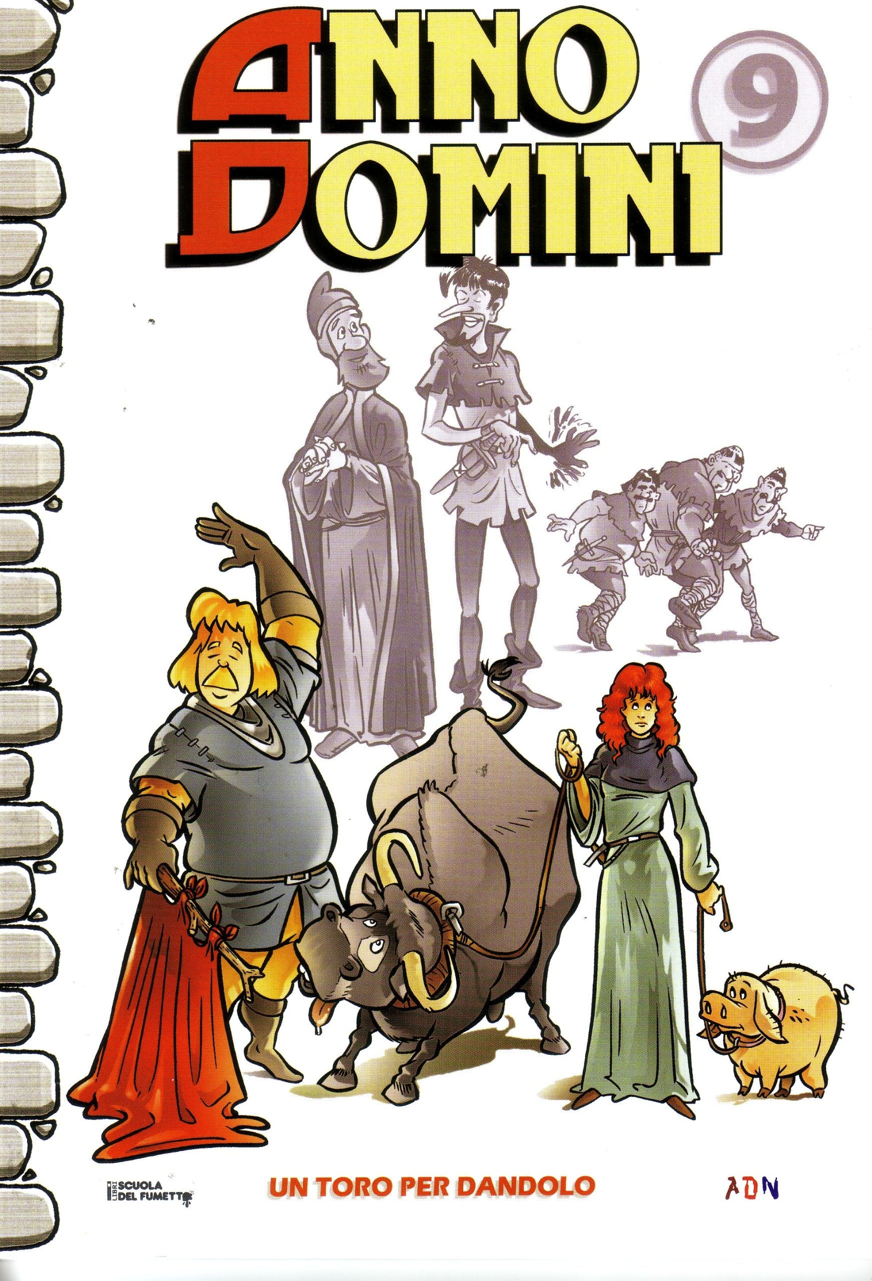 Anno domini. Un toro per Dandolo (Vol. 9) book