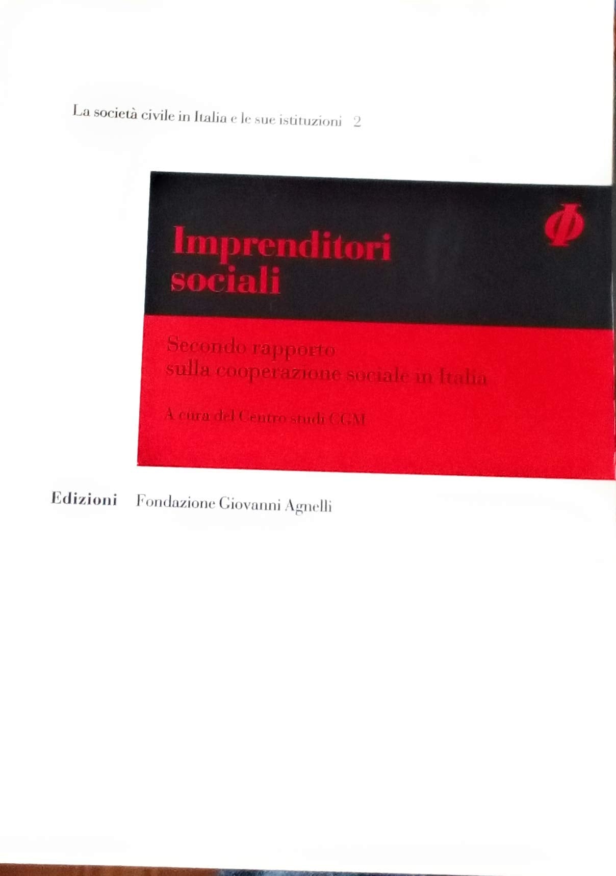 Imprenditori sociali. 2º rapporto sulle cooperative sociali in Italia book
