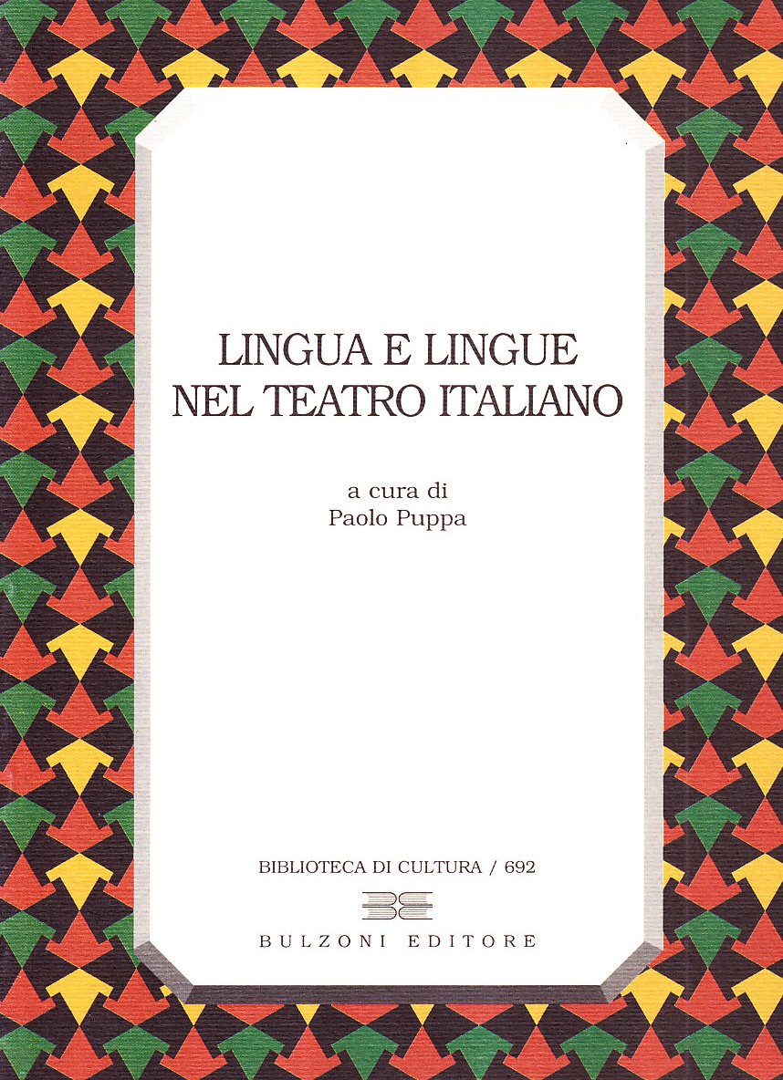 Lingua e lingue nel teatro italiano (Biblioteca di cultura) Film, Art & Culture