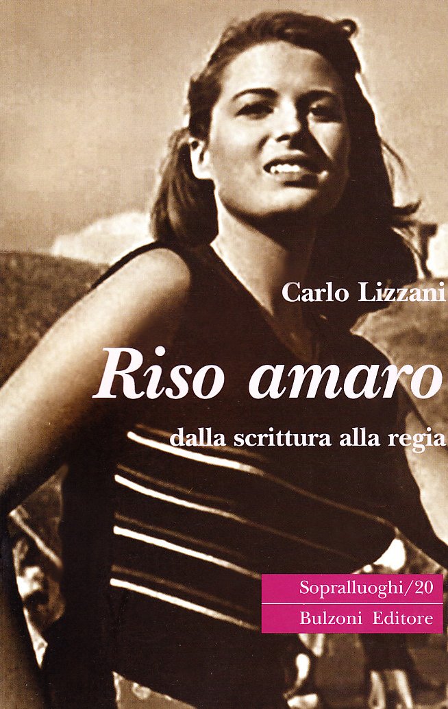 Riso amaro. Dalla scrittura alla regia book