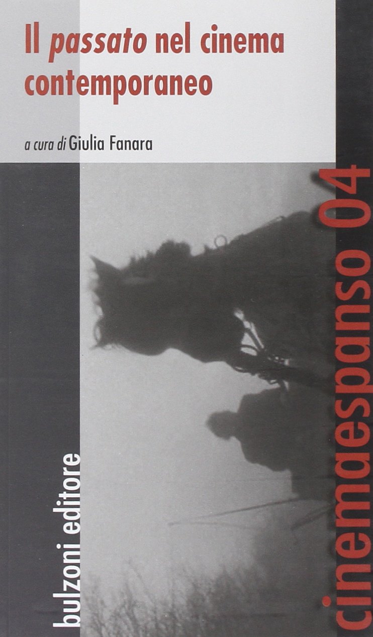 Il passato nel cinema contemporaneo book
