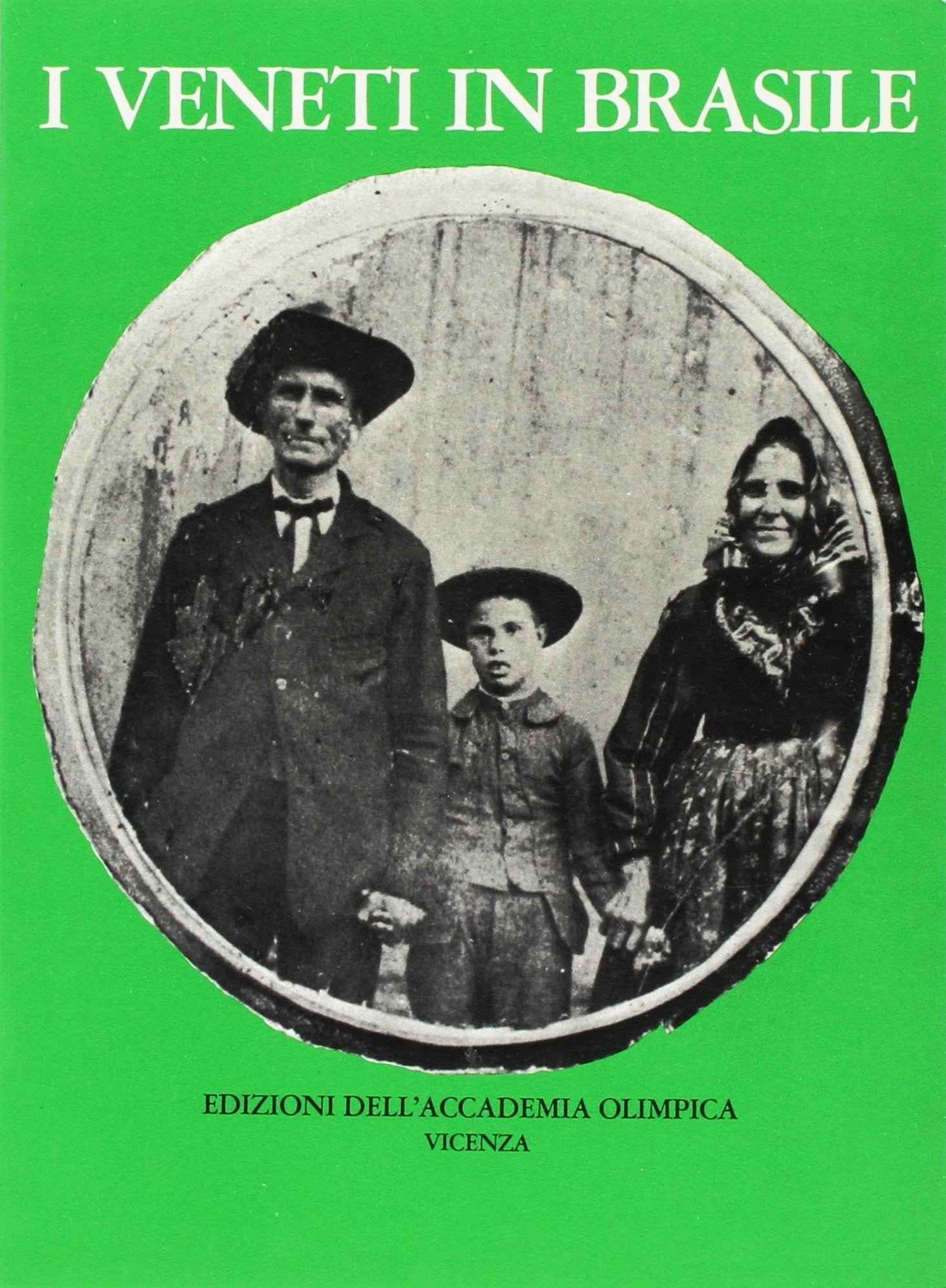 I veneti in Brasile nel centenario dell'emigrazione (1876-1976). Catalogo della mostra (Vicenza, 1977) book