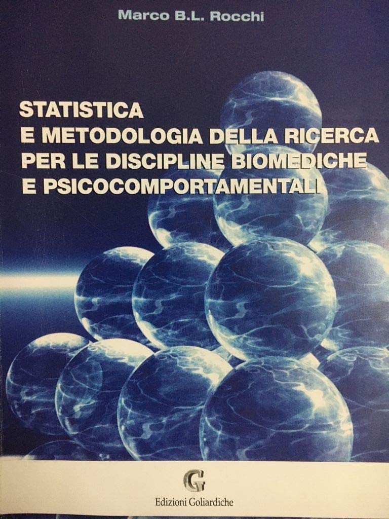 Statistica e metodologia della ricerca per le discipline biomediche e psicocomportamentali book