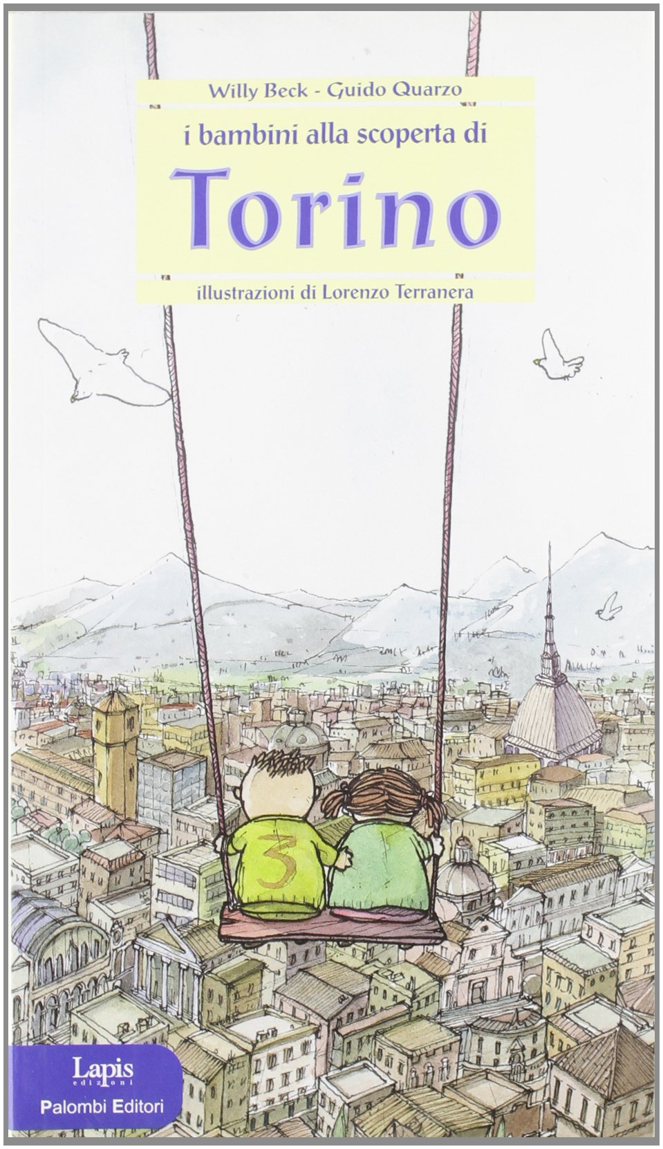 I bambini alla scoperta di Torino book