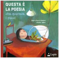 Questa è la poesia che guarisce i pesci Children's books