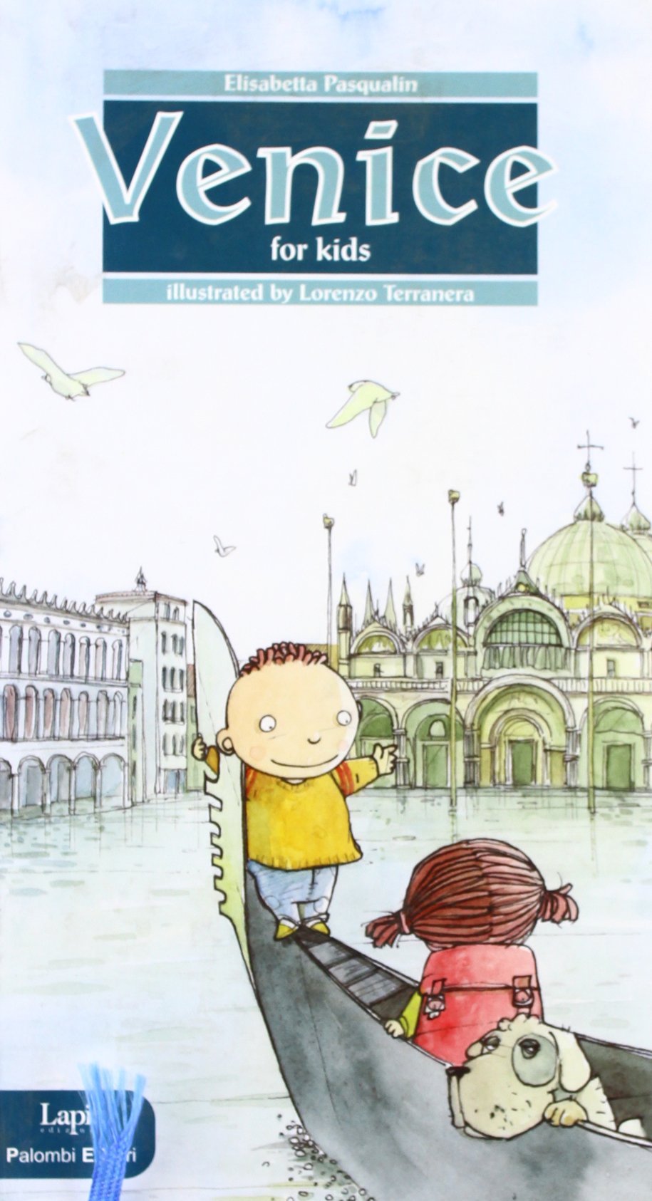 I bambini alla scoperta di Venezia. Ediz. inglese Non-fiction