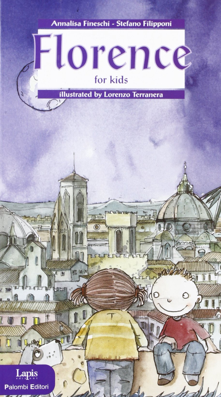 Florence for kids. Ediz. illustrata book
