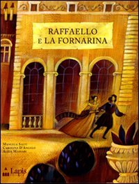Raffaello e la Fornarina Non-fiction