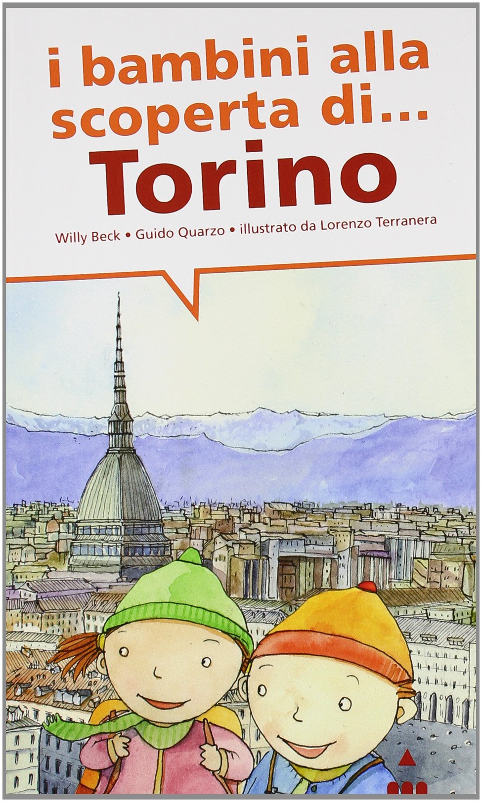 I bambini alla scoperta di Torino Non-fiction