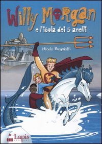 Willy Morgan e l'isola dei 5 anelli Novels & Short Stories