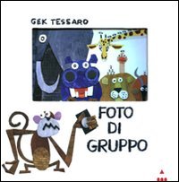 Foto di gruppo. Ediz. illustrata book