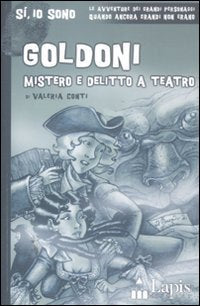 Goldoni. Mistero e delitto a teatro Novels & Short Stories