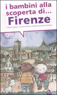 I bambini alla scoperta di Firenze Non-fiction