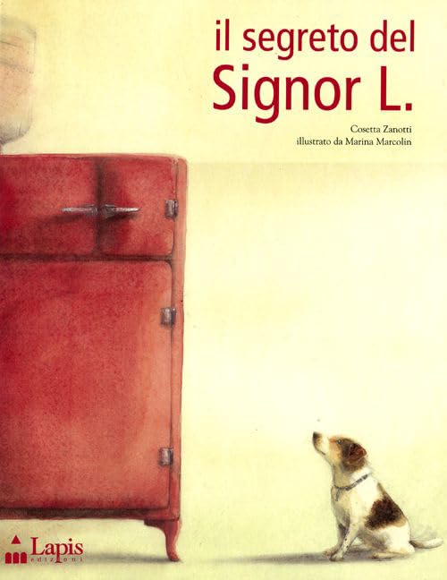 Il segreto del signor L.. Ediz. illustrata book