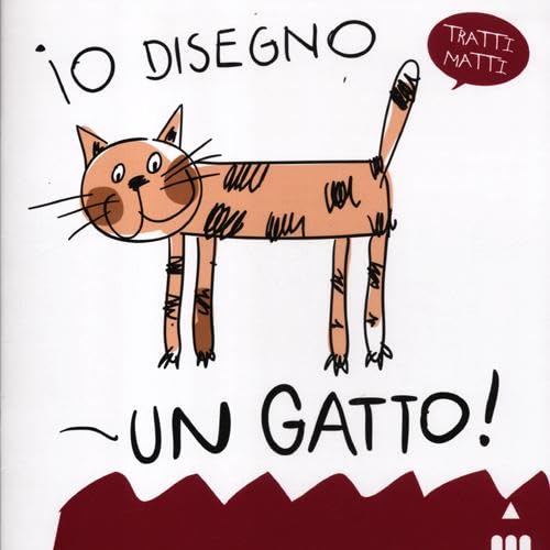 Io disegno un gatto! Ediz. illustrata book