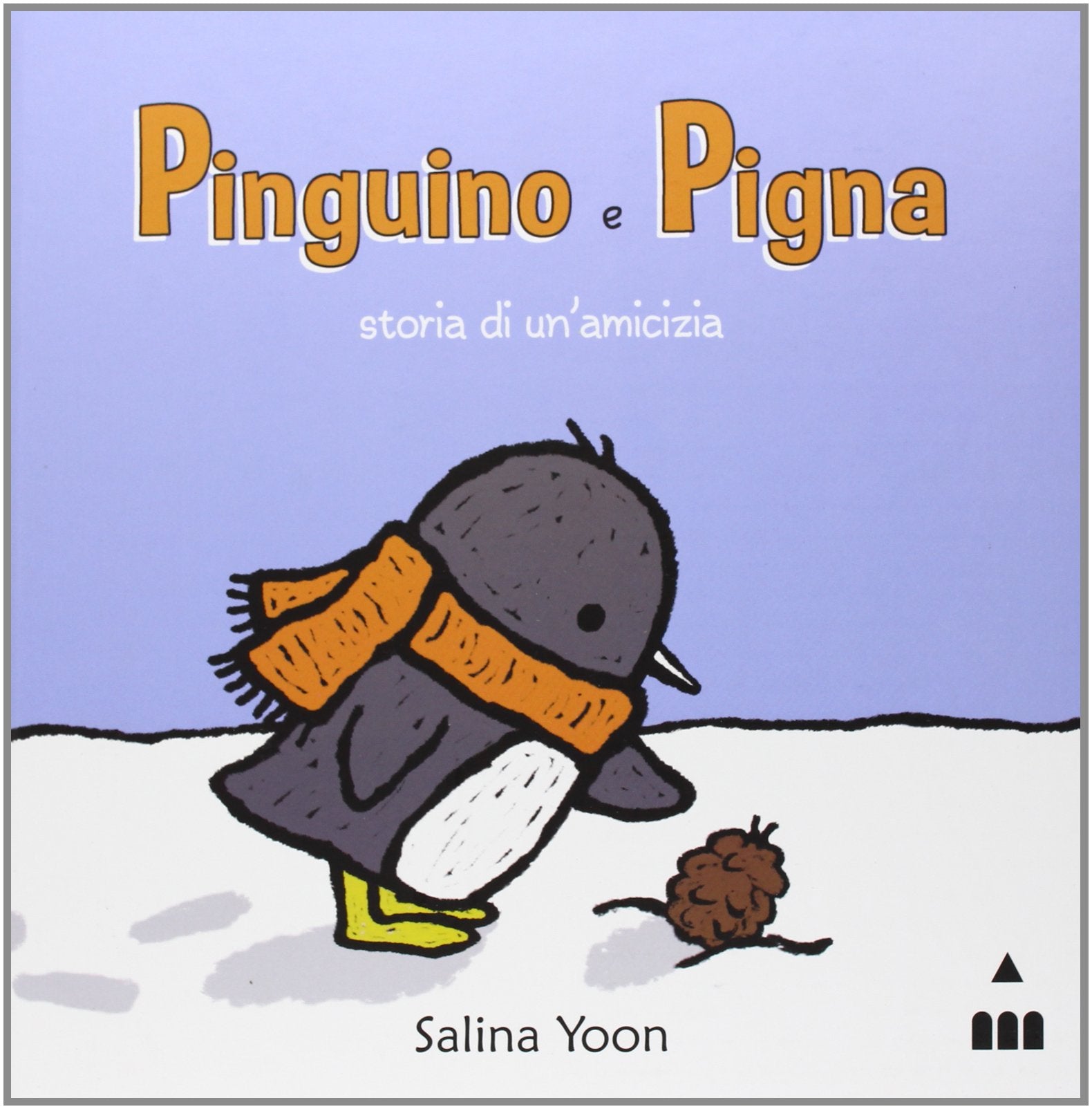 Pinguino e Pigna. Storia di un'amicizia (I lapislazzuli) Children's books