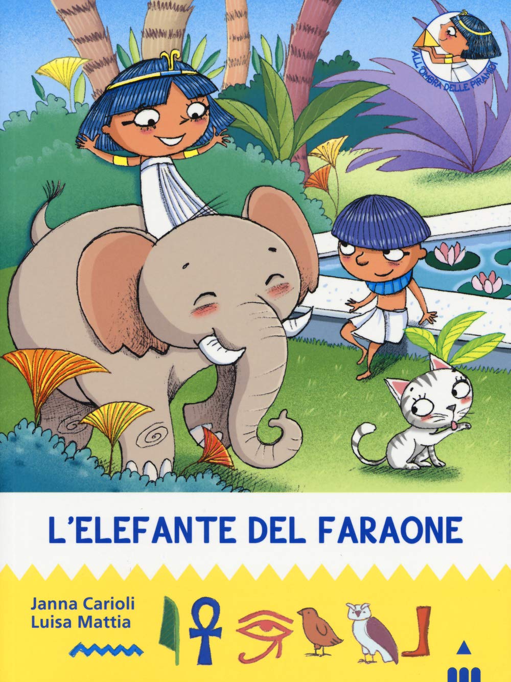 L'elefante del faraone. All'ombra delle piramidi. Vol. 10 Novels & Short Stories