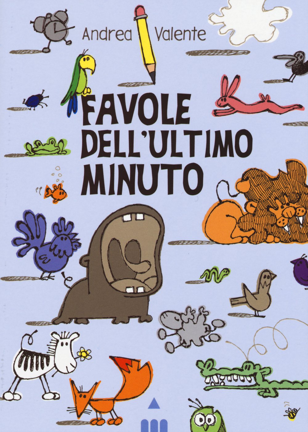 Favole dell'ultimo minuto Novels & Short Stories