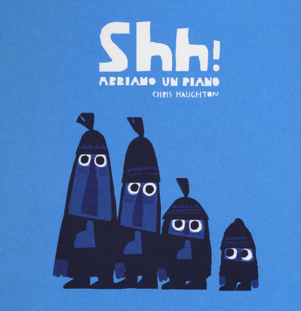 Shh! Abbiamo un piano. Ediz. illustrata Children's books