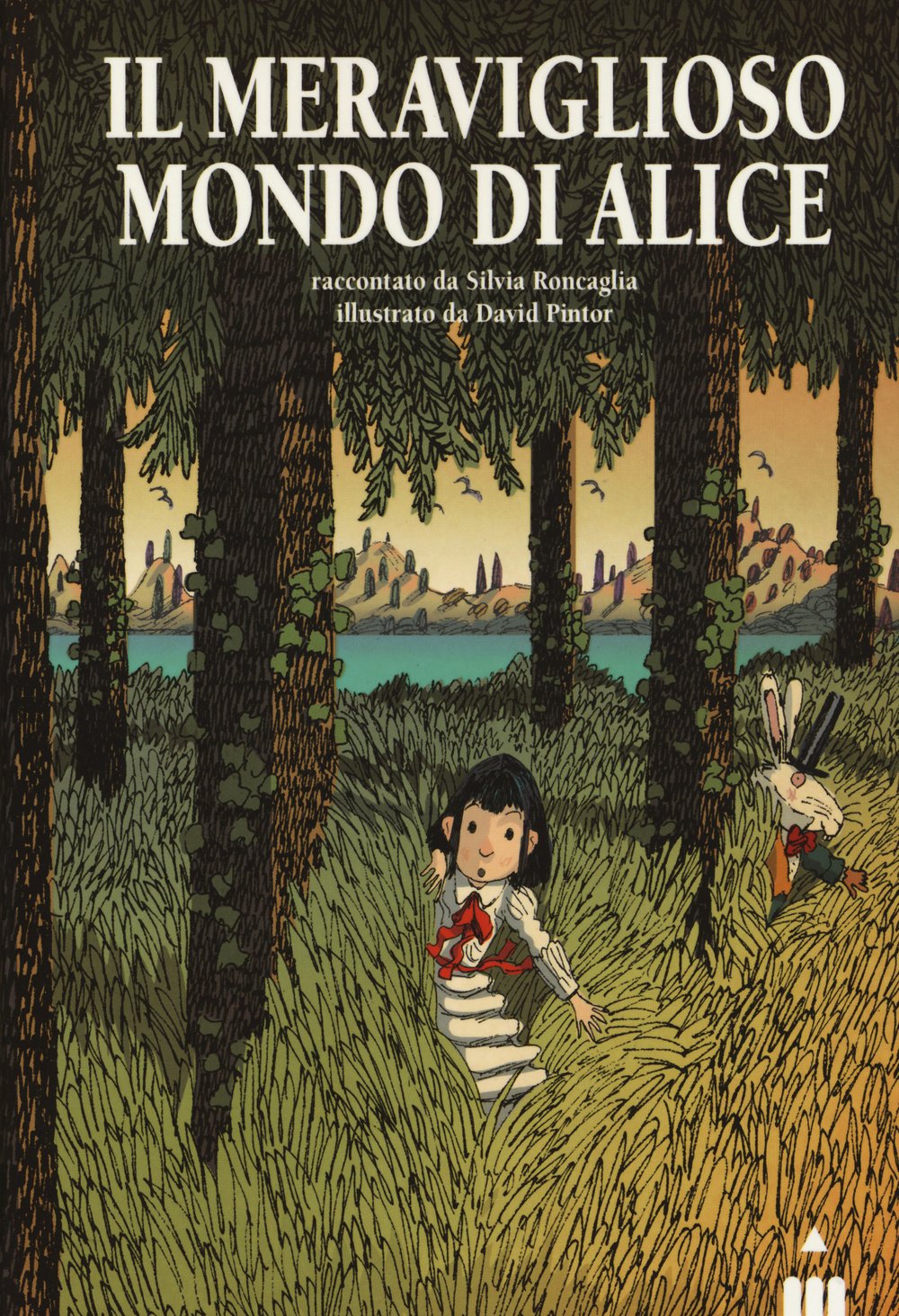 Il meraviglioso mondo di Alice Novels & Short Stories