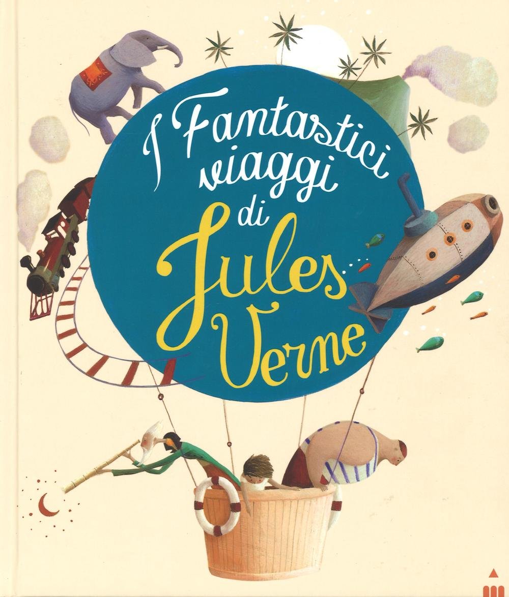 I fantastici viaggi di Jules Verne book