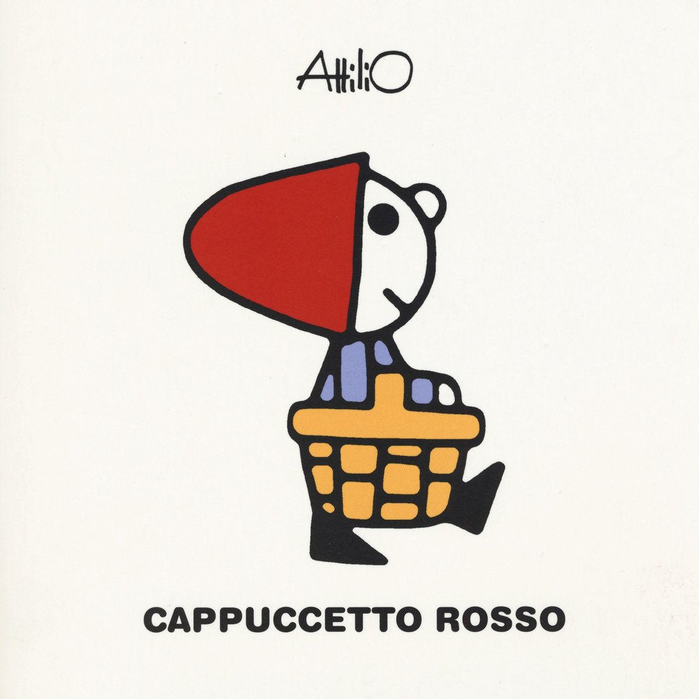 Cappuccetto Rosso. Le mini storie di Attilio. Ediz. a colori book