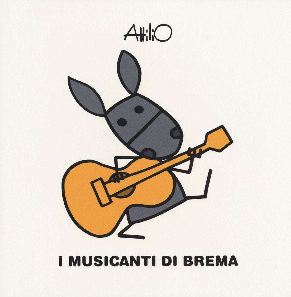 I musicanti di Brema. Le mini fiabe di Attilio Novels & Short Stories