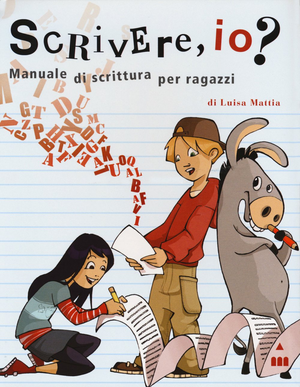 Scrivere, io? Manuale di scrittura per ragazzi book