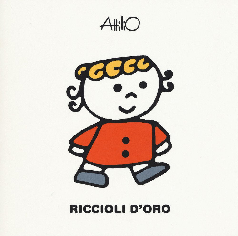 Riccioli d'oro. Le mini fiabe di Attilio Children's books