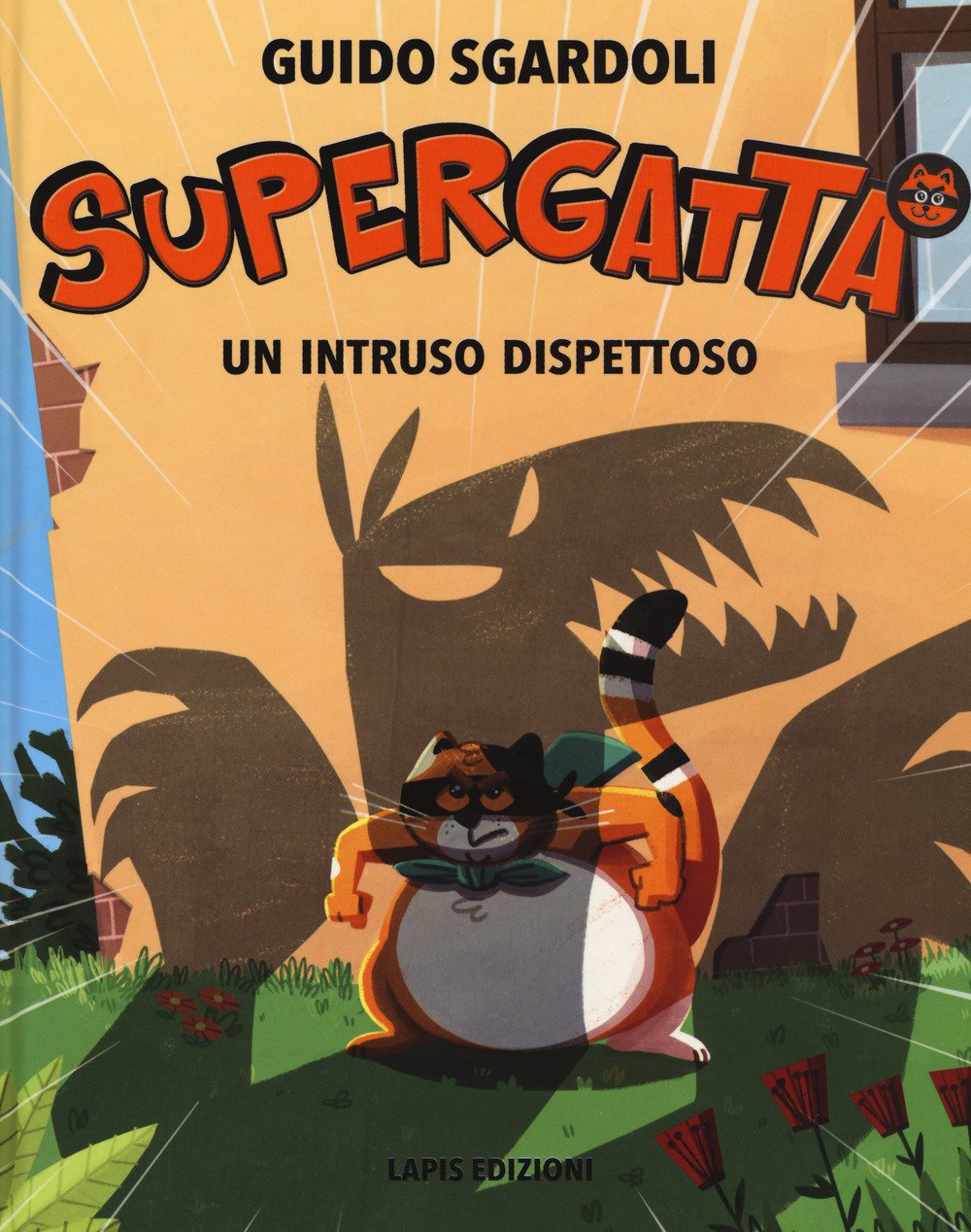 Un intruso dispettoso. Supergatta Novels & Short Stories