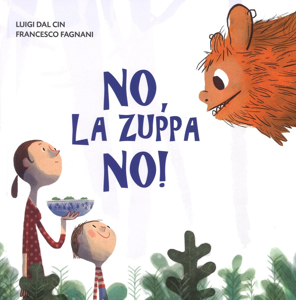 No, la zuppa no! Ediz. a colori book