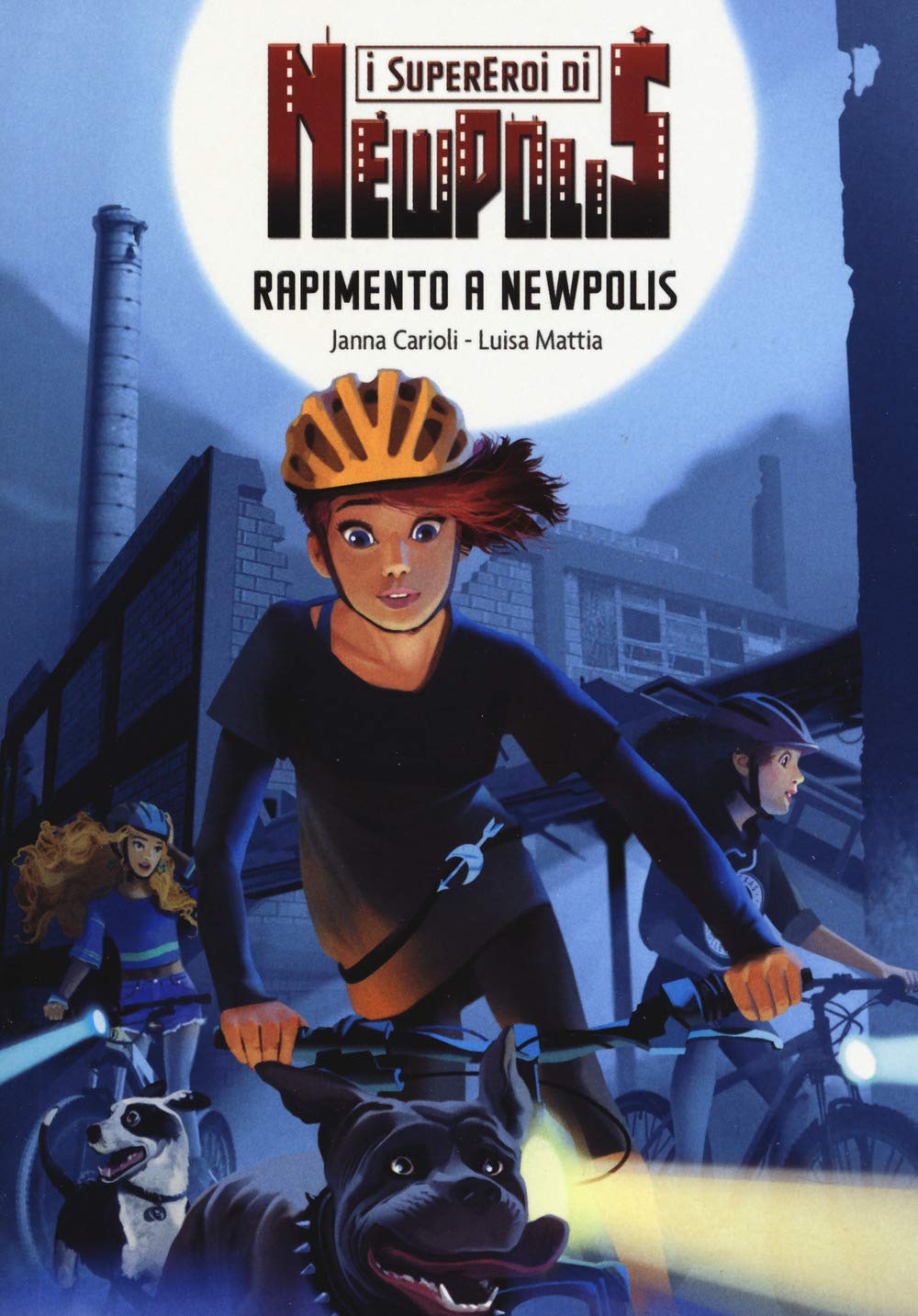 Rapimento a Newpolis. I supereroi di NewPolis Novels & Short Stories