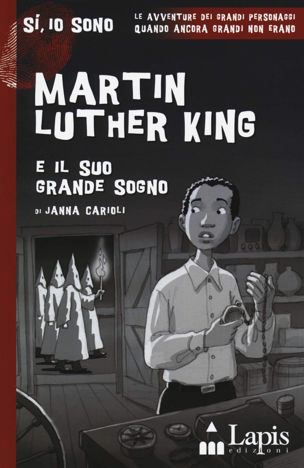 Martin Luther King e il suo grande sogno Novels & Short Stories