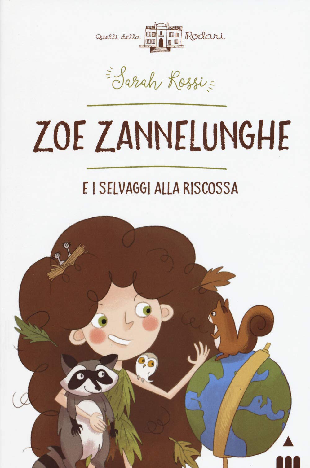 Zoe Zannelunghe e i selvaggi alla riscossa book