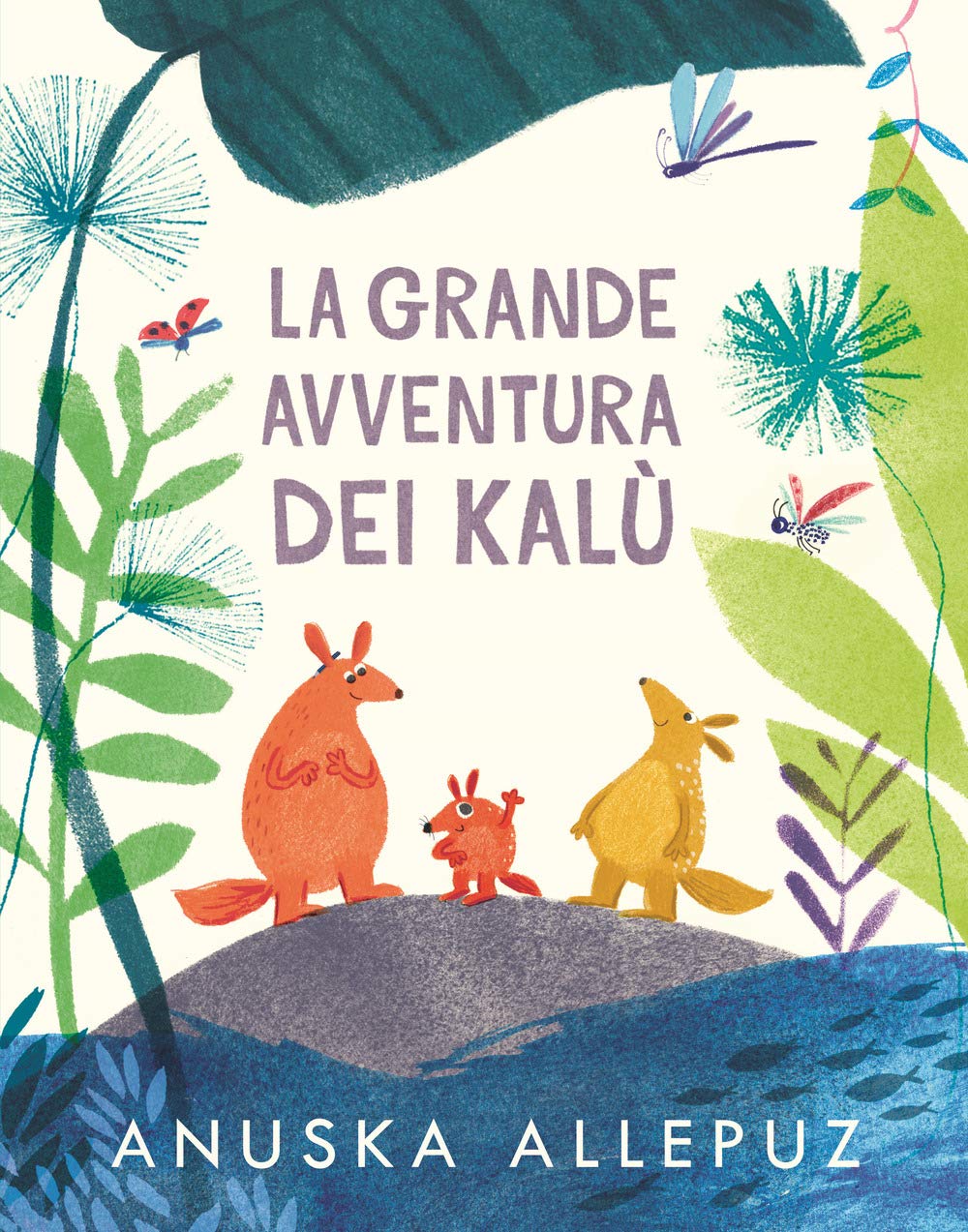 La grande avventura dei Kalù. Ediz. a colori book